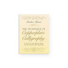 Load image into Gallery viewer, LIBRO - The Technique of Copperplate Calligraphy
