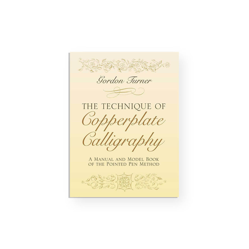 LIBRO - The Technique of Copperplate Calligraphy